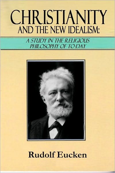 Christianity and the New Idealism