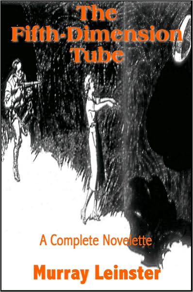 The Fifth-Dimension Tube