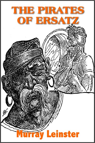 The Pirates Of Ersatz