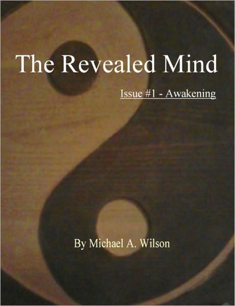 The Revealed Mind - Issue #1 - Awakening