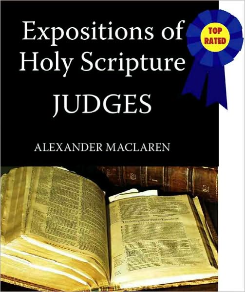 Expositions of Holy Scripture-The Book Of Judges