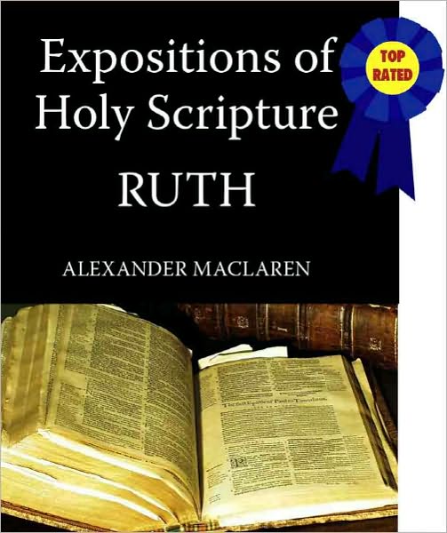 Expositions of Holy Scripture-The Book Of Ruth