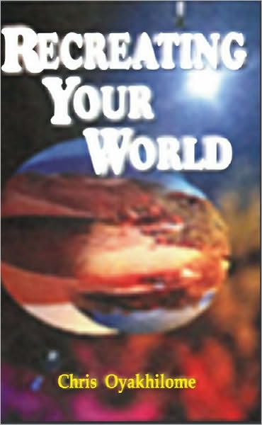 Recreating Your World
