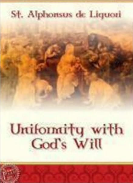 Uniformity with God's Will