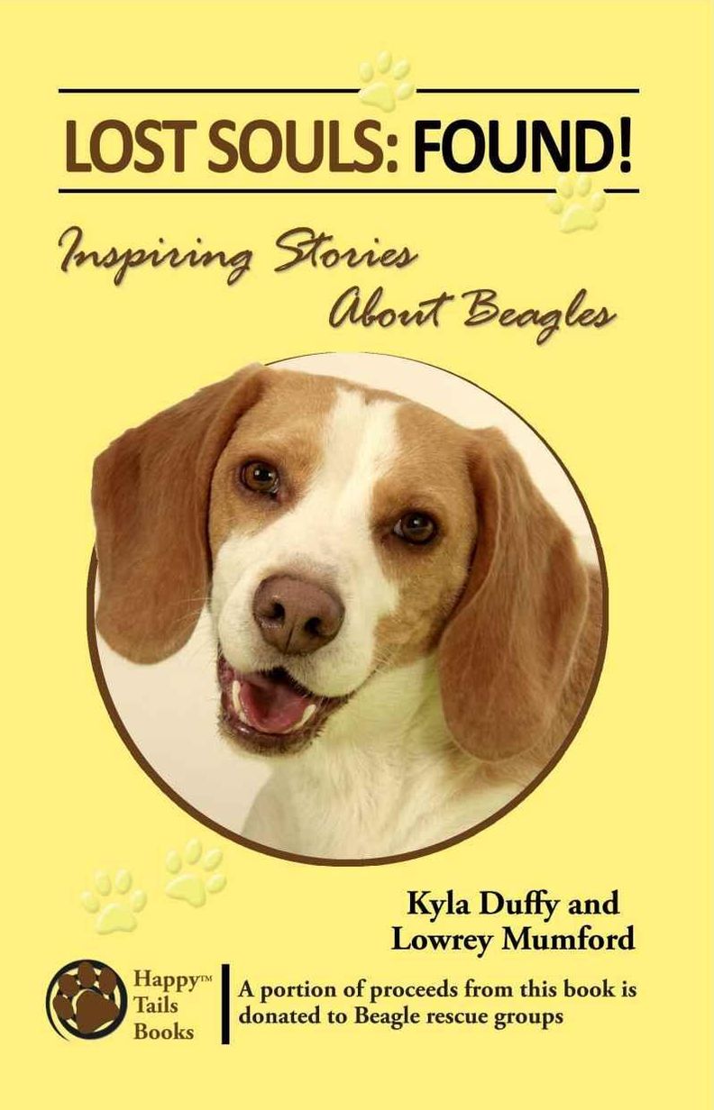 Lost Souls: Found! Inspiring Stories About Beagles