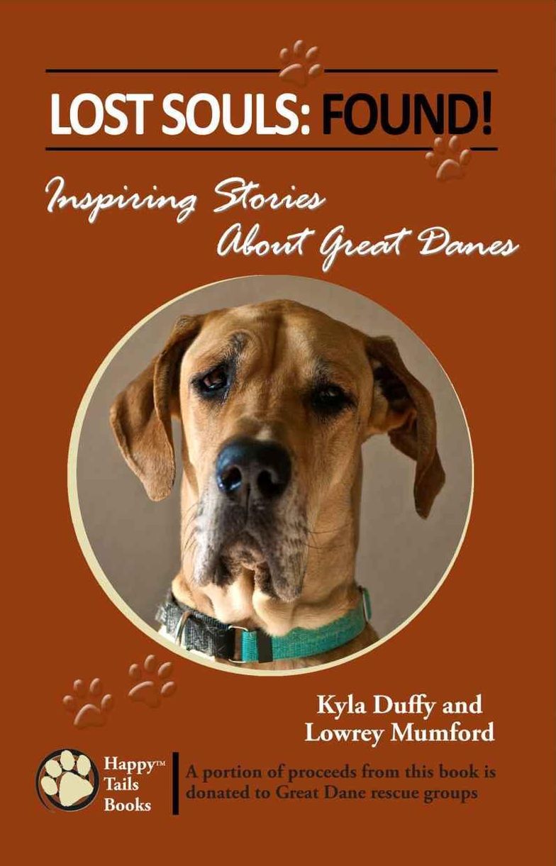 Lost Souls: Found! Inspiring Stories About Great Danes