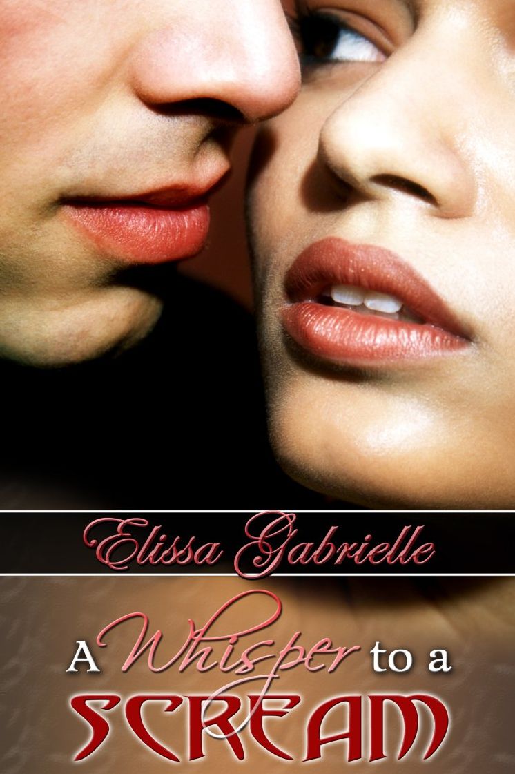 A Whisper to a Scream (Peace In The Storm Publishing Presents)