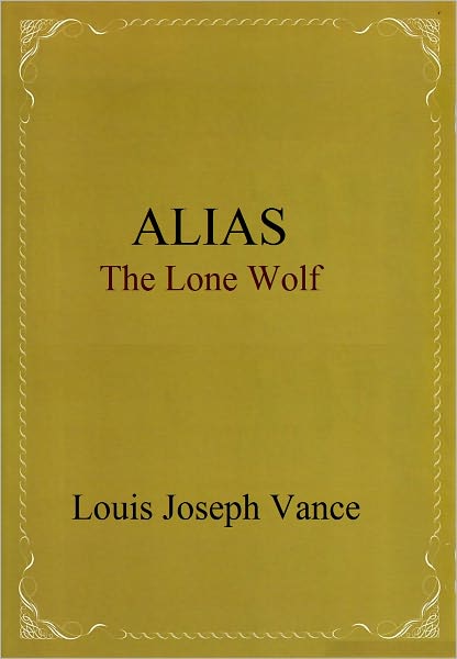 Alias The Lone Wolf