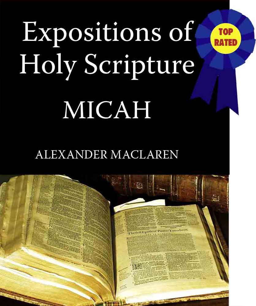 Expositions of Holy Scripture-The Book Of Micah