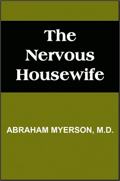 The Nervous Housewife