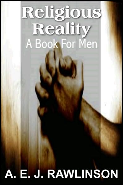Religious Reality, A Book For Men