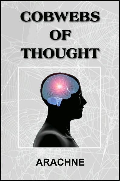 Cobwebs of Thought