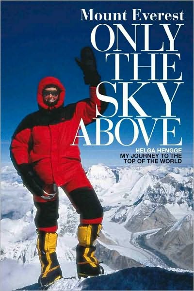 MOUNT EVEREST - Only the Sky Above