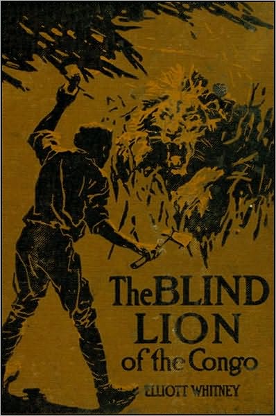 The Blind Lion of the Congo