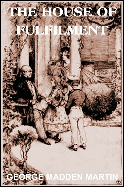 The House of Fulfilment