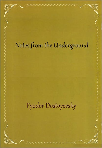 Notes From The Underground