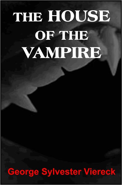 The House of the Vampire
