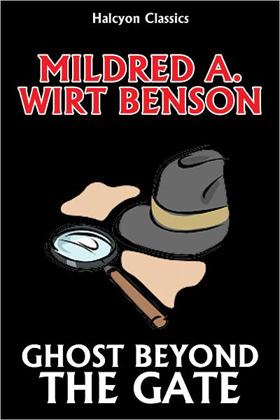 Ghost Beyond the Gate by Mildred A. Wirt (Penny Parker #9)