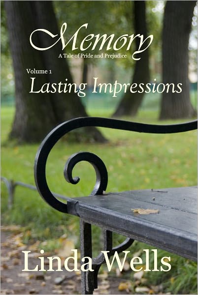 Memory: Volume 1, Lasting Impressions, A Tale of Pride and Prejudice