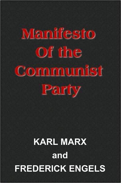 Manifesto Of the Communist Party