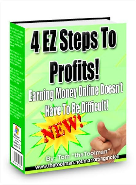 4 EZ Steps To Profits!