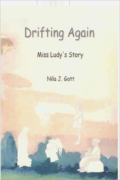 Drifting Again, Miss Ludy's Story
