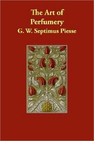 The Art of Perfumery