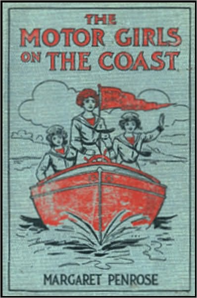 The Motor Girls on the Coast or The Waif From the Sea