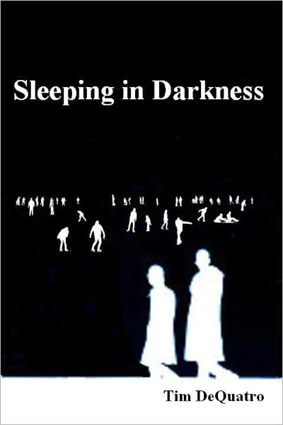 Sleeping in Darkness
