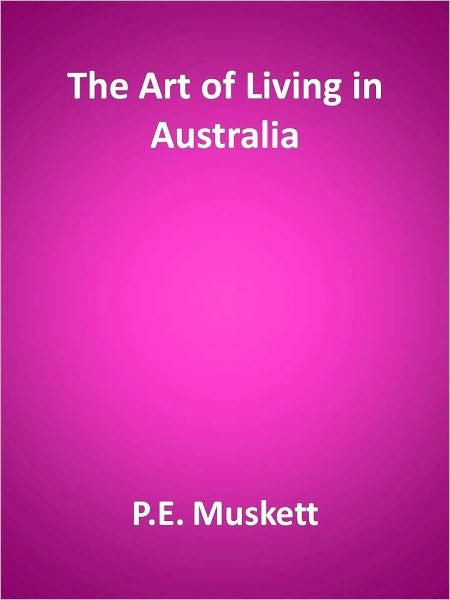 The Art of Living in Australia