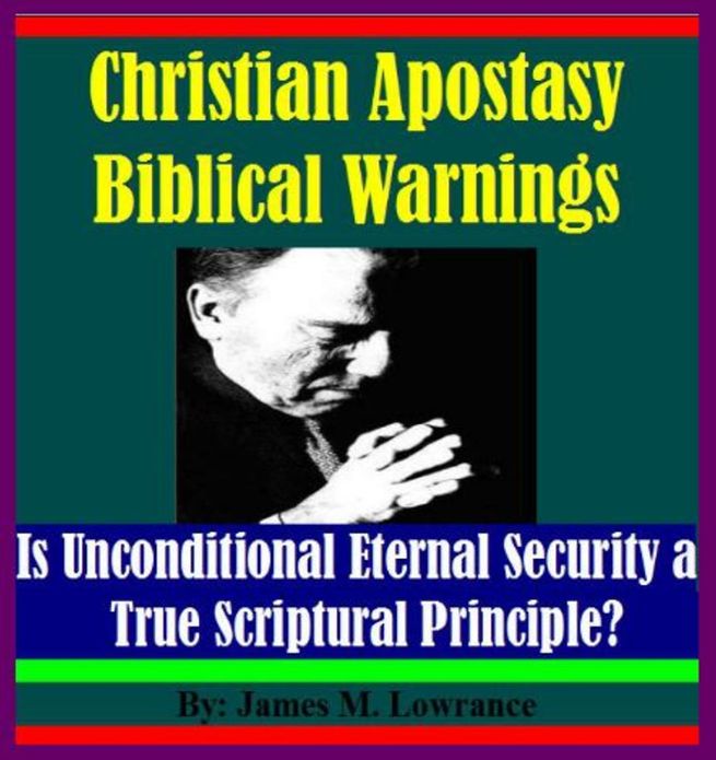 Christian Apostasy Biblical Warnings