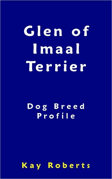Glen of Imaal Terrier Dog Breed Profile
