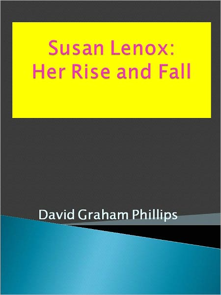 Susan Lenox: Her Rise and Fall