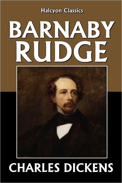 Barnaby Rudge by Charles Dickens