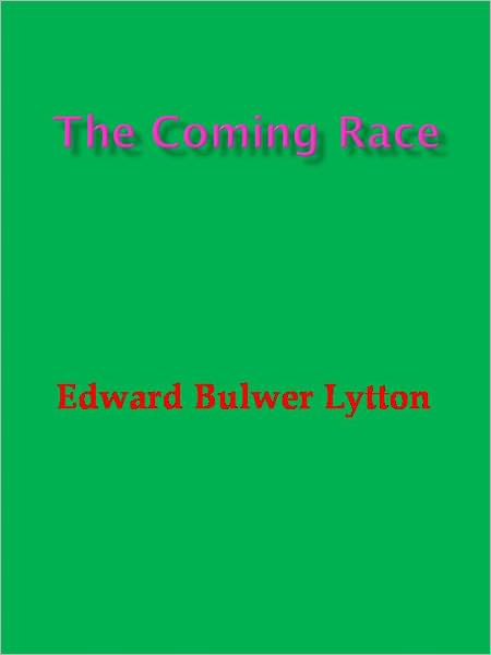 The Coming Race