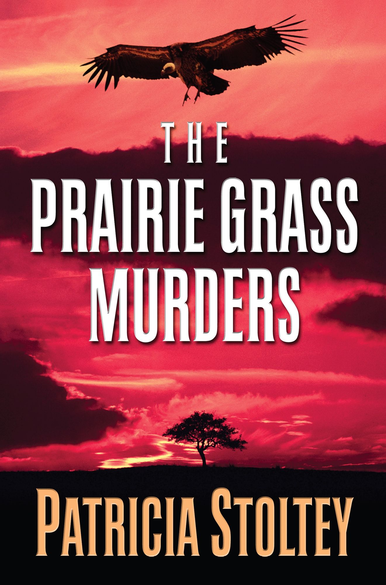 The Prairie Grass Murders