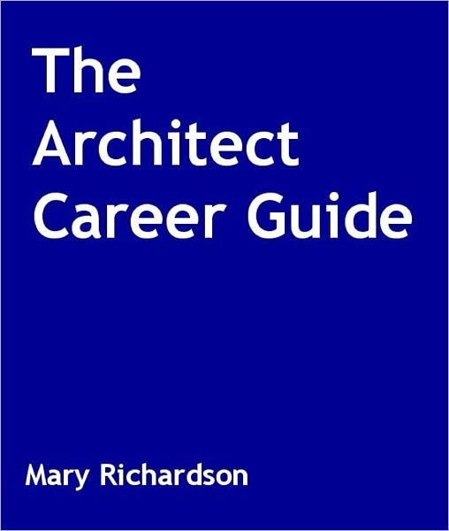 The Architect Career Guide