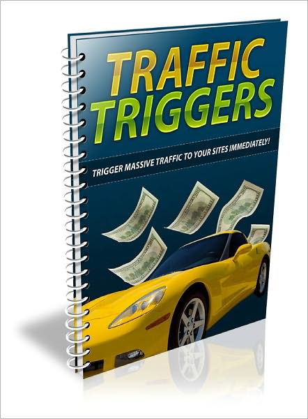 Traffic Triggers