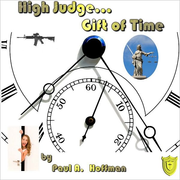High Judge... Gift of Time