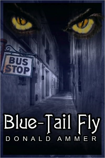 Blue Tail Fly