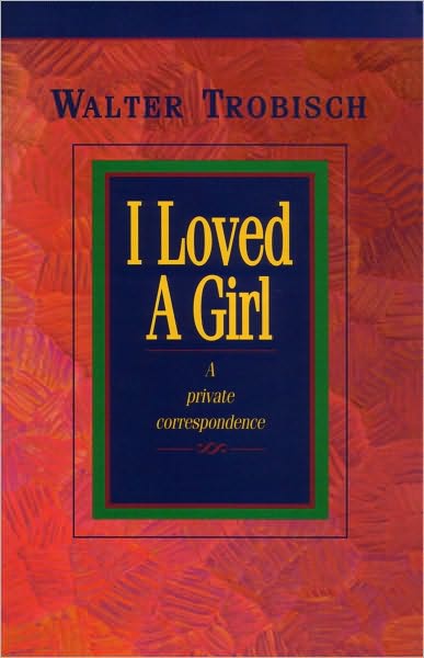 I Loved a Girl