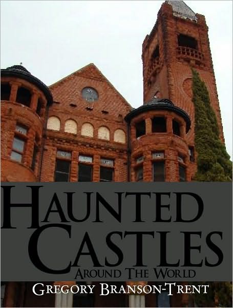 Haunted Castles around the World
