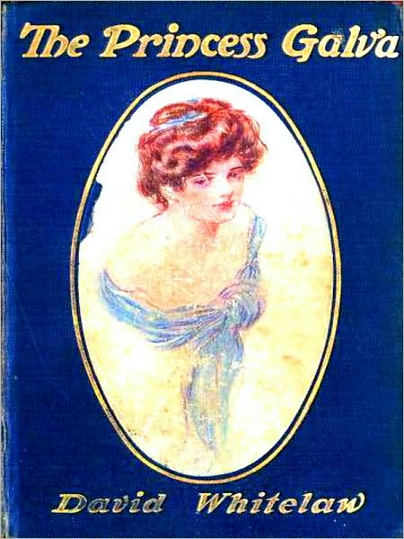 The Princess Galva, A Romance