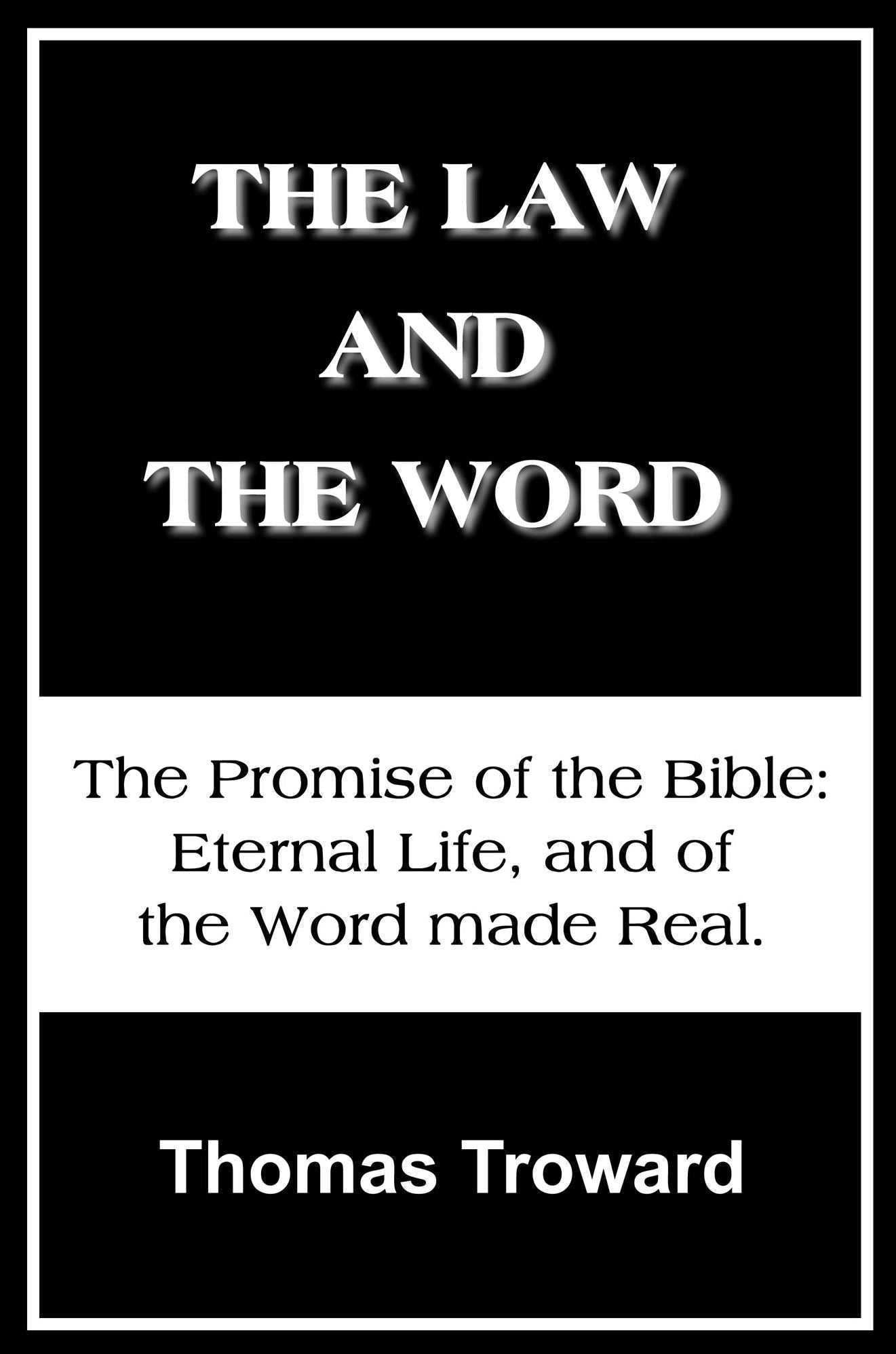 The Law and the Word