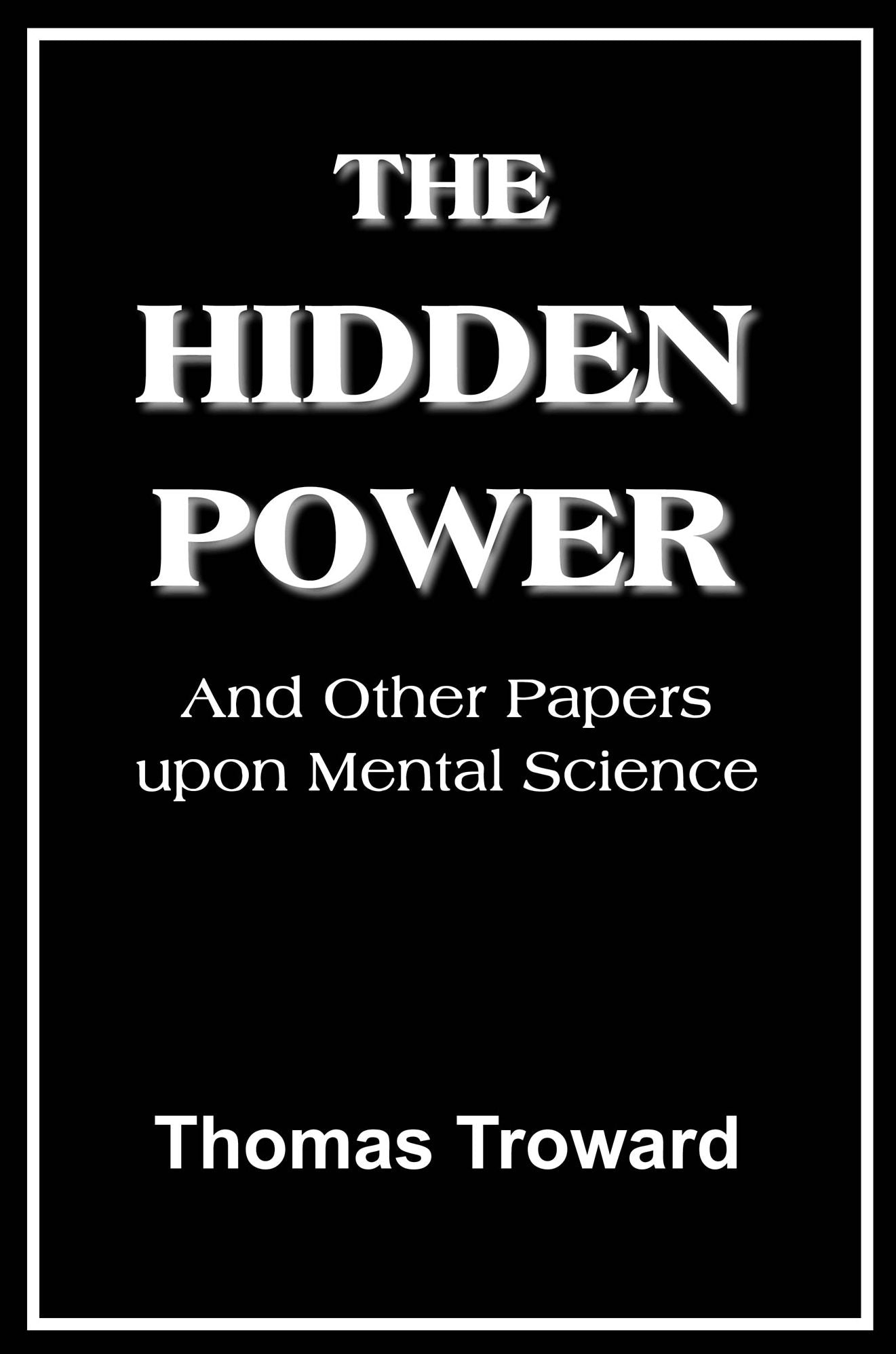 The Hidden Power