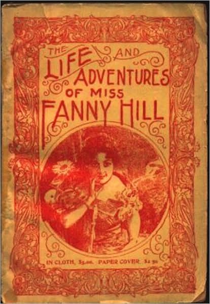 Fanny Hill: Memoirs of a Woman of Pleasure