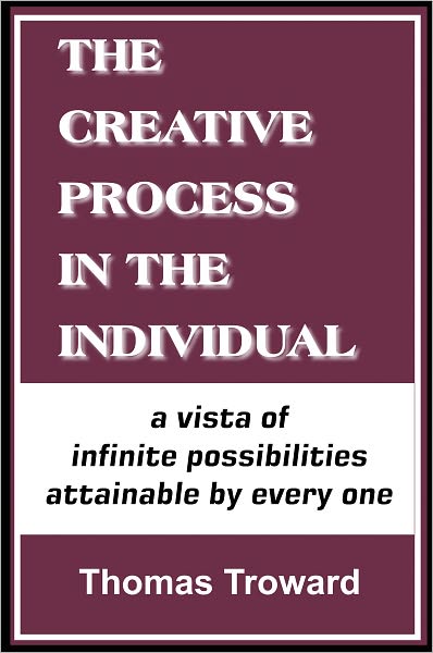 The Creative Process in the Individual