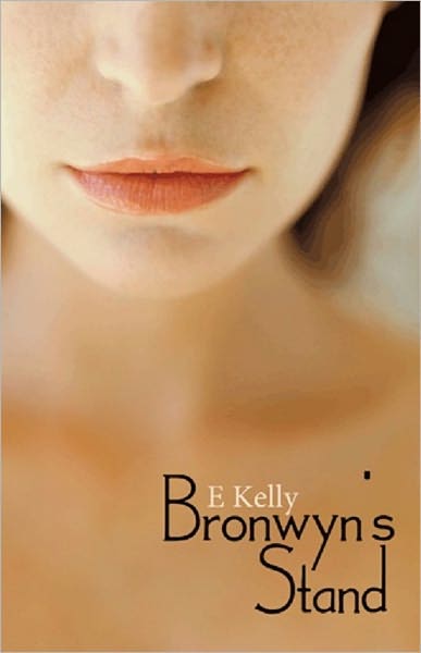 Bronwyn's Stand