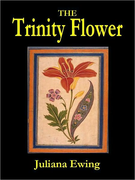 The Trinity Flower