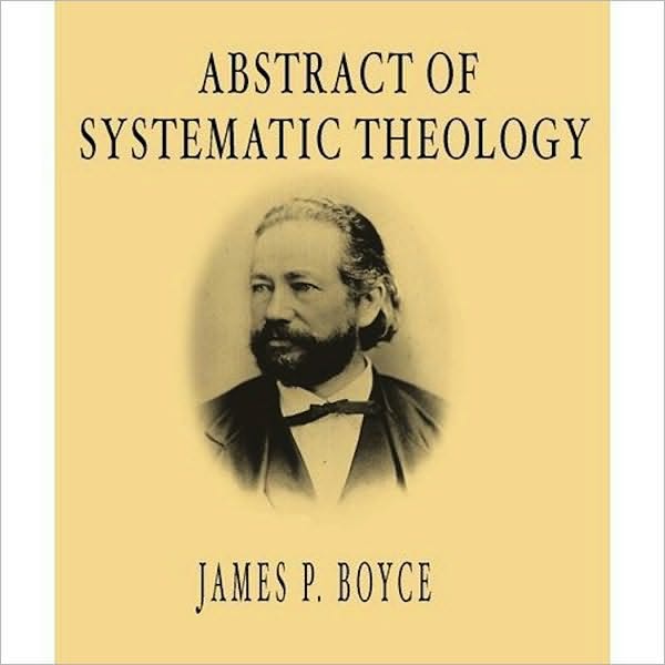 Abstract of Systematic Theology